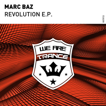 MARC BAZ - Revolution EP