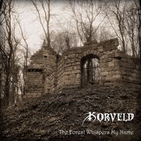 Korveld - The Forest Whispers My Name