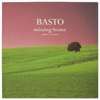 Basto - Missing Home (Piano Version)