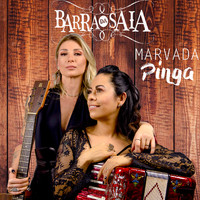 Barra Da Saia - Marvada Pinga