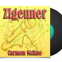 Carmen McRae - Zigeuner