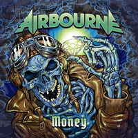 Airbourne - Money