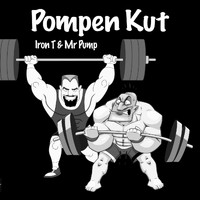 Iron T & Mr Pump - Pompen Kut (Explicit)