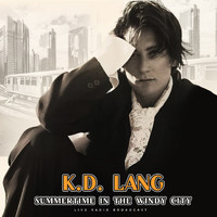 k.d. lang - Summertime In The Windy City (live)
