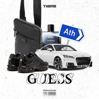 Thomo - Guess (Explicit)
