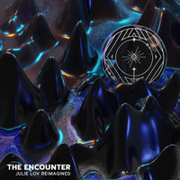 Child - The Encounter (Julie Lov Reimagined)