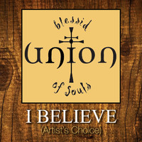 Blessid Union Of Souls - I Believe (Artist's Choice)