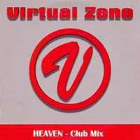 Virtual Zone - Heaven (Club Mix) (Club Mix)