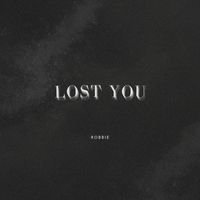 Robbie - Lost You