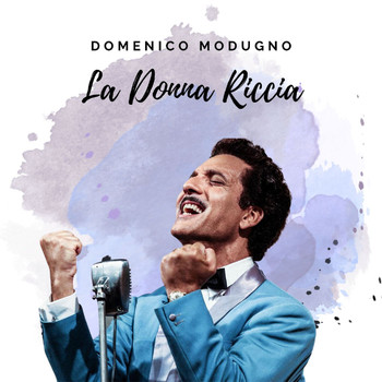 Domenico Modugno - La Donna Riccia
