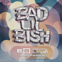 B.o.B - Bad Lil Bish (feat. Baby Tate & Black Boe) (Explicit)