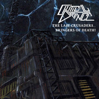 Critical Defiance - The Last Crusaders... Bringers of Death! (Explicit)