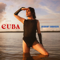 Johnny Hooker - CUBA