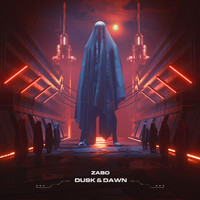 Zabo - Dusk & Dawn (Explicit)