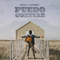 Cesar Mendez - Puedo Confiar