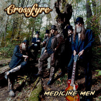 Crossfyre - Medicine Men