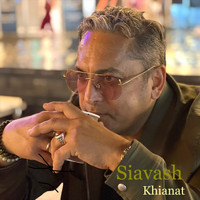 SIAVASH - Khianat