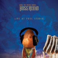 Boss Keloid - Family The Smiling Thrush: Live At Foel Studio (Explicit)