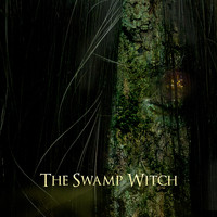 Jon Rob - The Swamp Witch