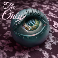 The Only - Every Time
