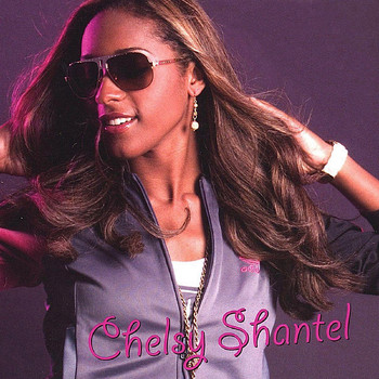 Chelsy Shantel - Chelsy Shantel
