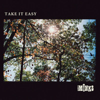 The Minks - Take It Easy