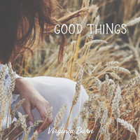 Virginia Barn - Good Things