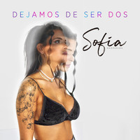 Sofia Gazzaniga - Dejamos de Ser Dos