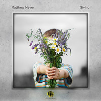 Matthew Mayer - Giving