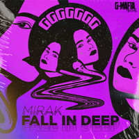 Mirak - Fall in Deep