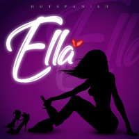 HotSpanish - Ella (Explicit)