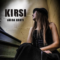 Kirsi - Valoa kohti