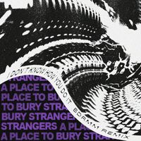 A Place to Bury Strangers - I Don't Know How You Do It (bdrmm Remix)
