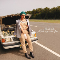 Blaise - Make My Own Fun