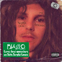Biagio - Come farsi appendere con sette semplici canzoni (Explicit)