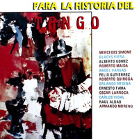 Various Artists - Para la Historia del Tango