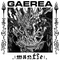 Gaerea - Mantle