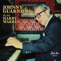 Johnny Guarnieri - Johnny Guarnieri Plays Harry Warren