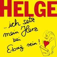 Helge Schneider - Ich setz mein Herz bei E-bay rein