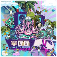 Gigi (Psy) - Naughty Shanti