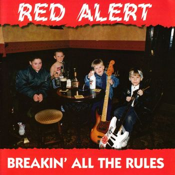 Red Alert - Breakin' All The Rules