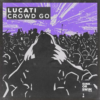 LUCATI - Crowd Go