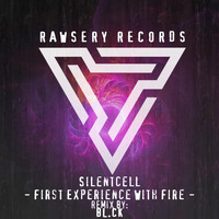Silentcell - First Experience With Fire