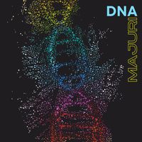 Majuri - DNA