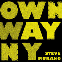 Steve Murano - Own Way 09 (Remixes)