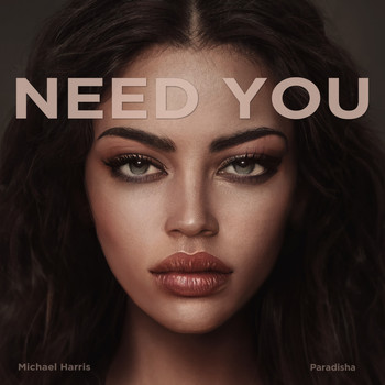Michael Harris - Need You