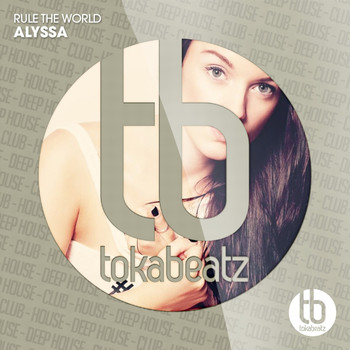 Alyssa - Rule the World