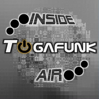 Togafunk - Inside Air