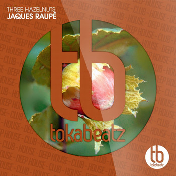 Jaques Raupé - Three Hazelnuts