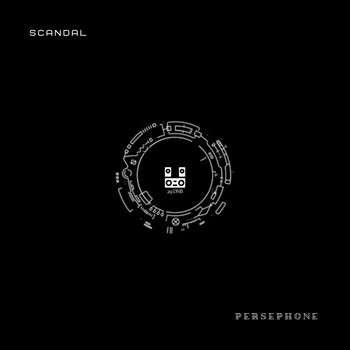 Scandal - Persephone